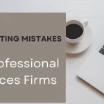 Marketing Mistakes by Professional Services Firms